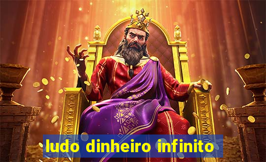 ludo dinheiro infinito